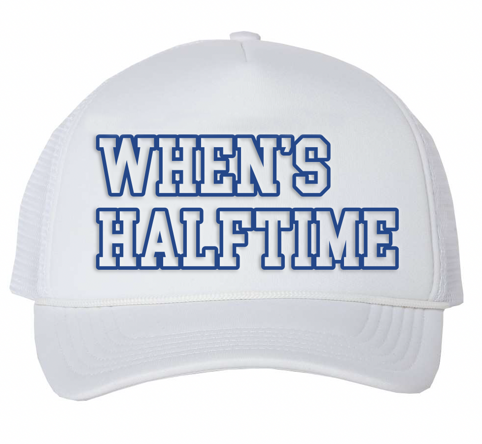 When's Halftime? Foam Trucker - Dance Fund